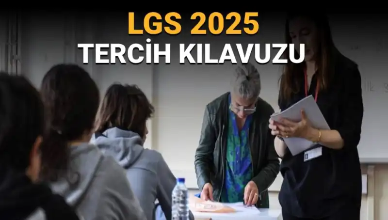 LGS Tercihleri İçin Tarih Verildi: Öğrenciler Dikkat!