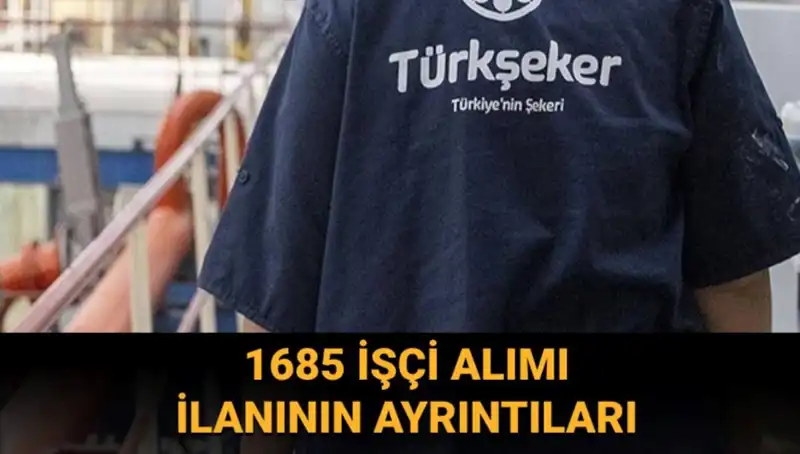 TÜRKŞEKER İşçi Alımı Başvurusu: İşte Adım Adım Süreç ve Şartlar!