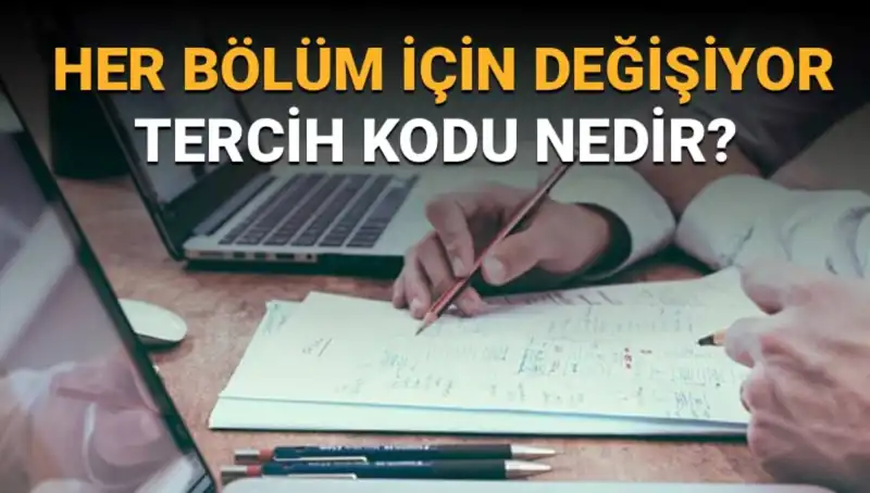 Üniversite Tercih Sürecinde Kritik Öneme Sahip: Tercih Kodu Nedir?